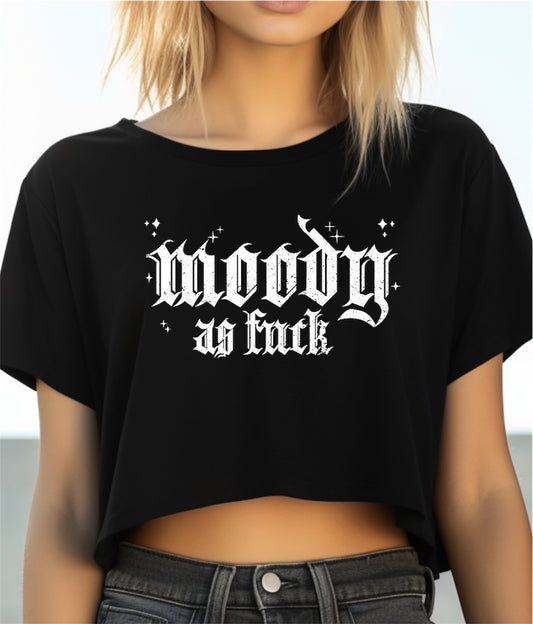 Moody AF Crop Top