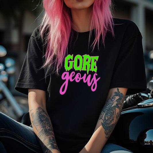 Gore-geous Tee