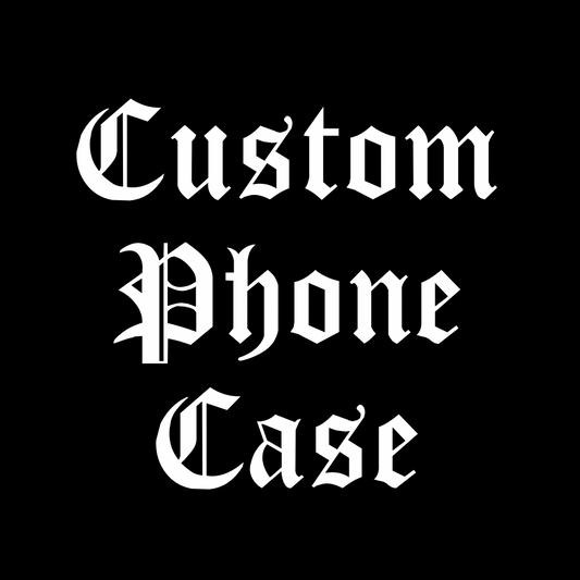 Custom Phone Case